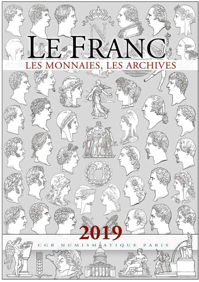 Le FRANC, Les Monnaies, les Archives, 2019