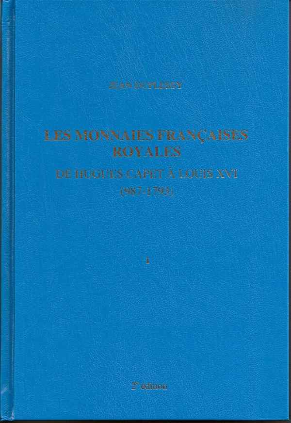 LES MONNAIES FRANçAISES ROYALES