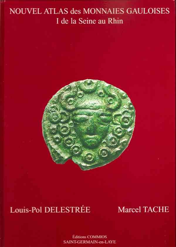Nouvel Atlas des Monnaies Gauloises