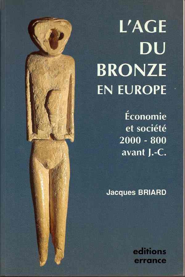 L’AGE DU BRONZE EN EUROPE