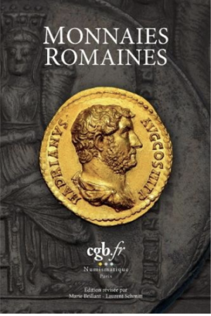 Les monnaies romaines, par Marie Brillant et Laurent Schmitt, édition 2026
